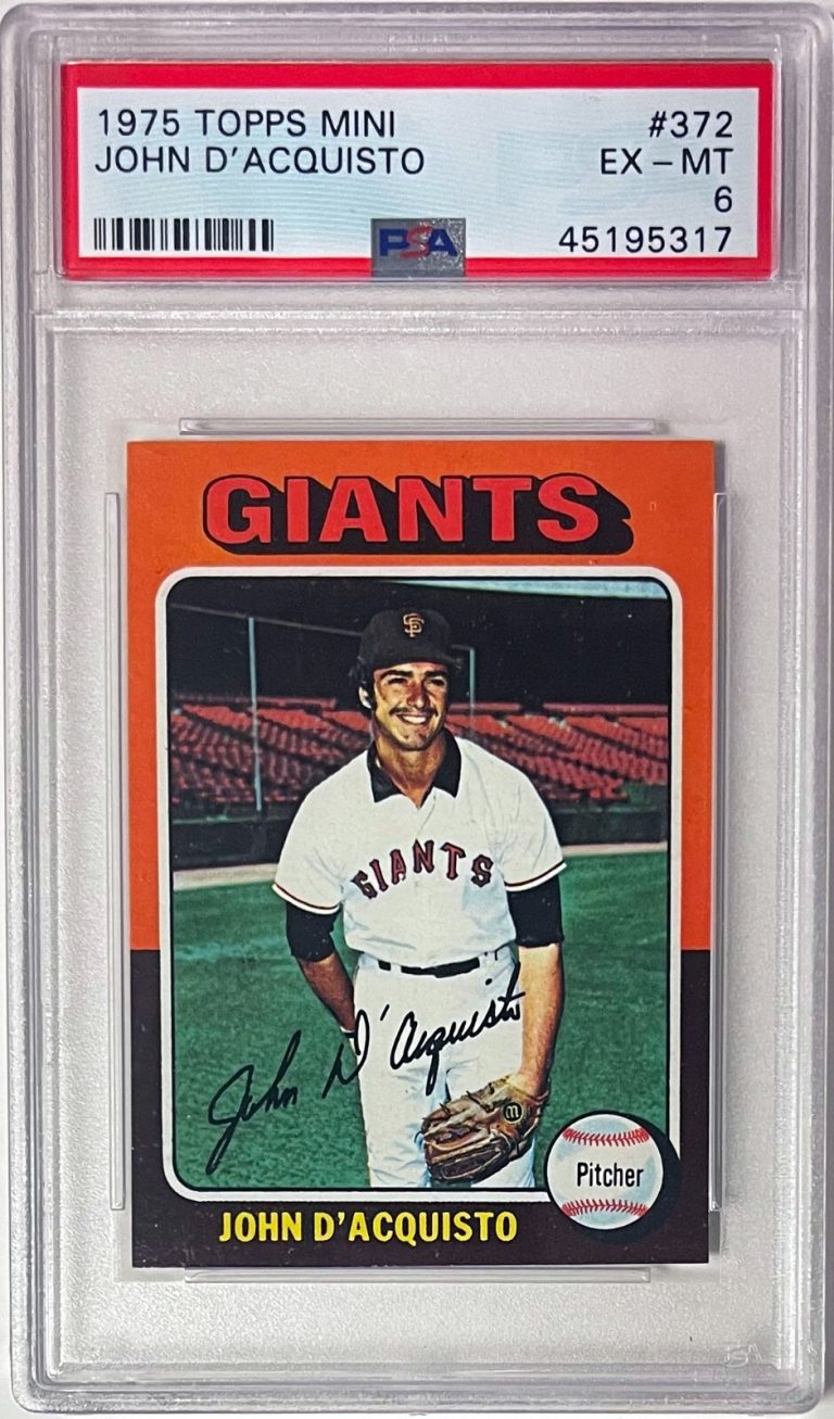 John D'Acquisto 1975 Topps Mini Card #372- PSA Graded 6 EX-MT (San Fran Giants)