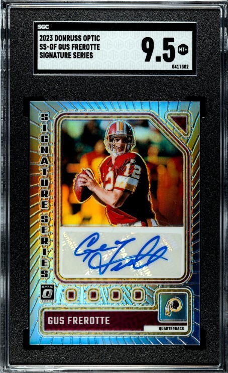 Gus Frerotte signed 2023 Donruss Optic Auto Card #SS-GF- SGC Graded 9.5 Mint+