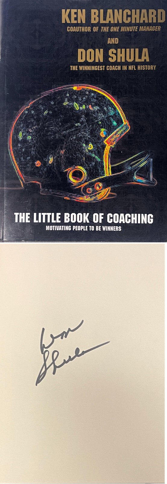 Don Shula signed 2001 The Little Book of Coaching: Motivating People Book- COA