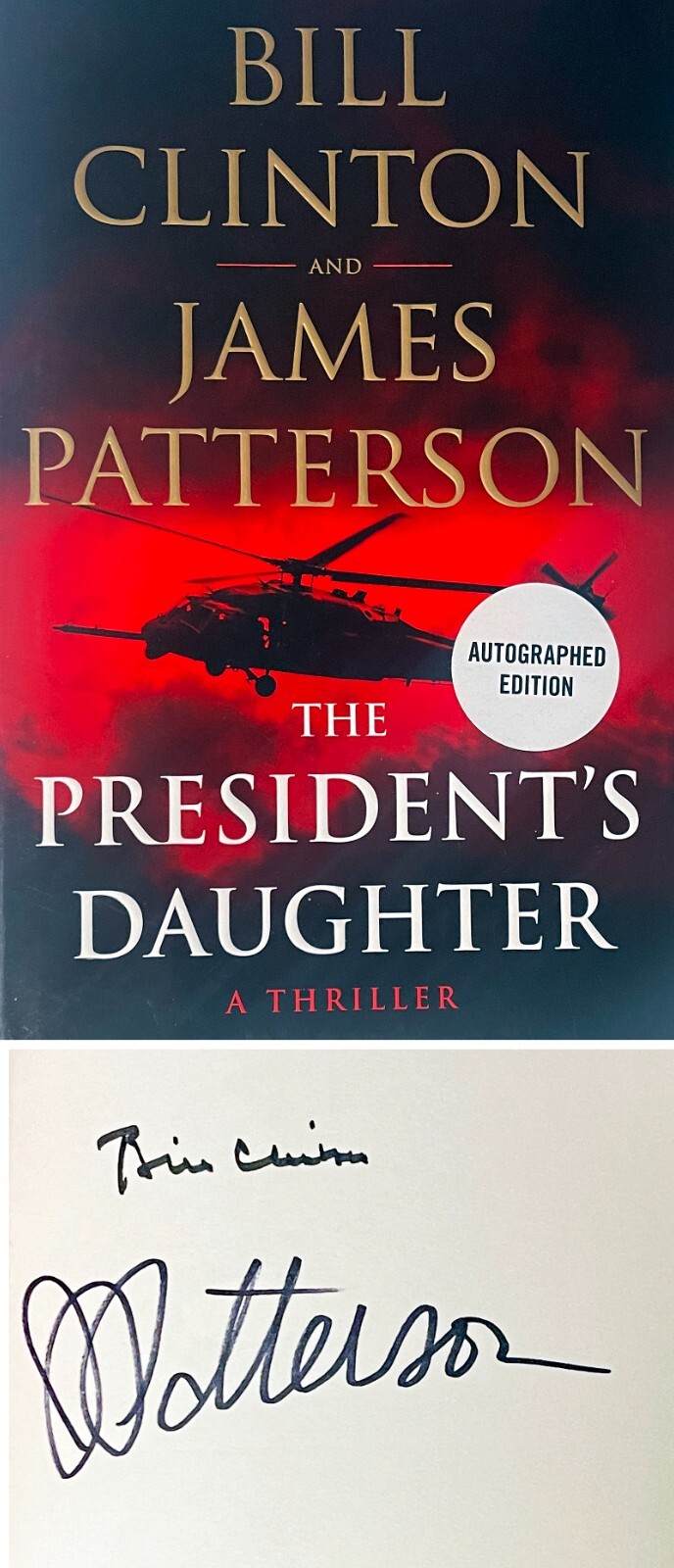 Bill Clinton President/James Patterson signed 2021 President's Daughter Book-JSA