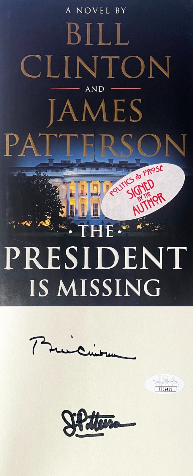 Bill Clinton/James Patterson signed 2018 The President Is Missing Hardcover- JSA