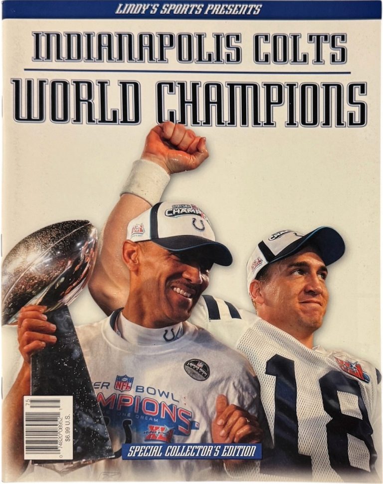 Lindy's Sports 2007 Indianapolis Colts SB XLI  World Champions Full Magazine-NEW