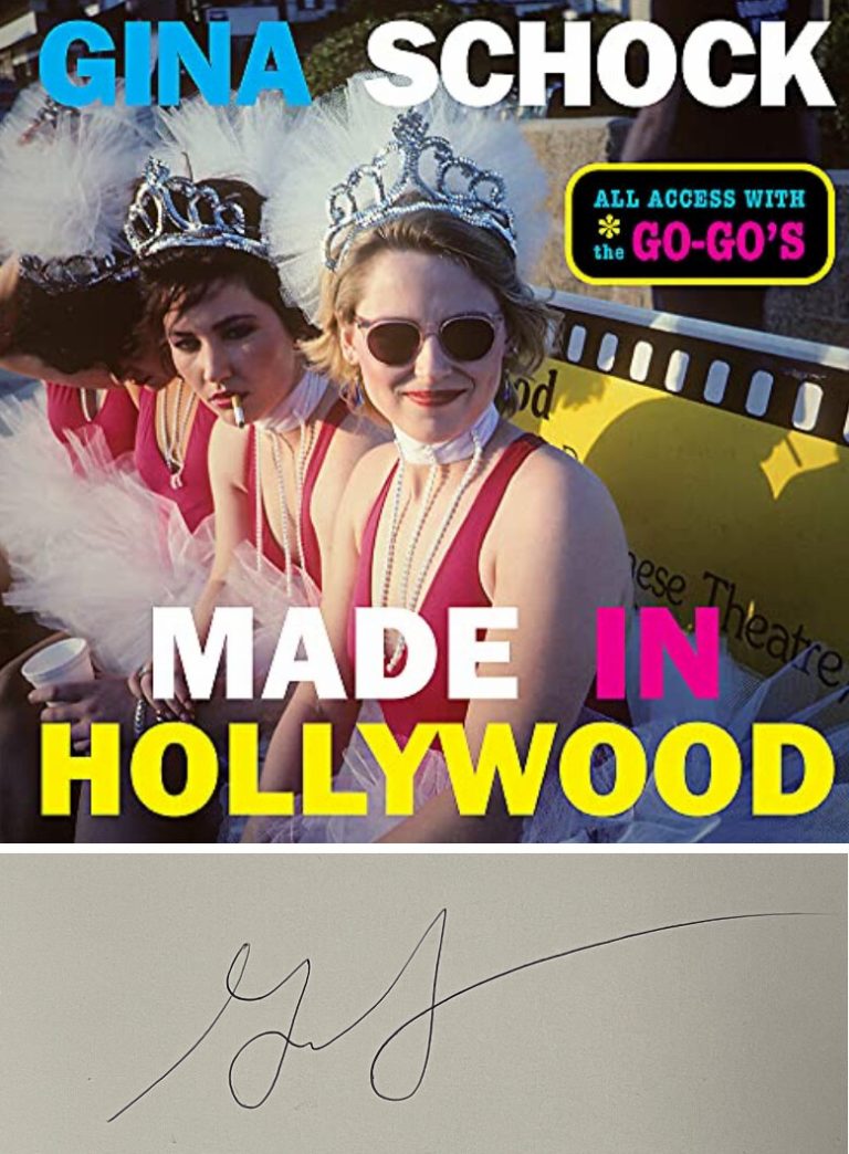Gina Schock signed 2021 Made in Hollywood Hardcover Book/All Access w/The Go-Gos