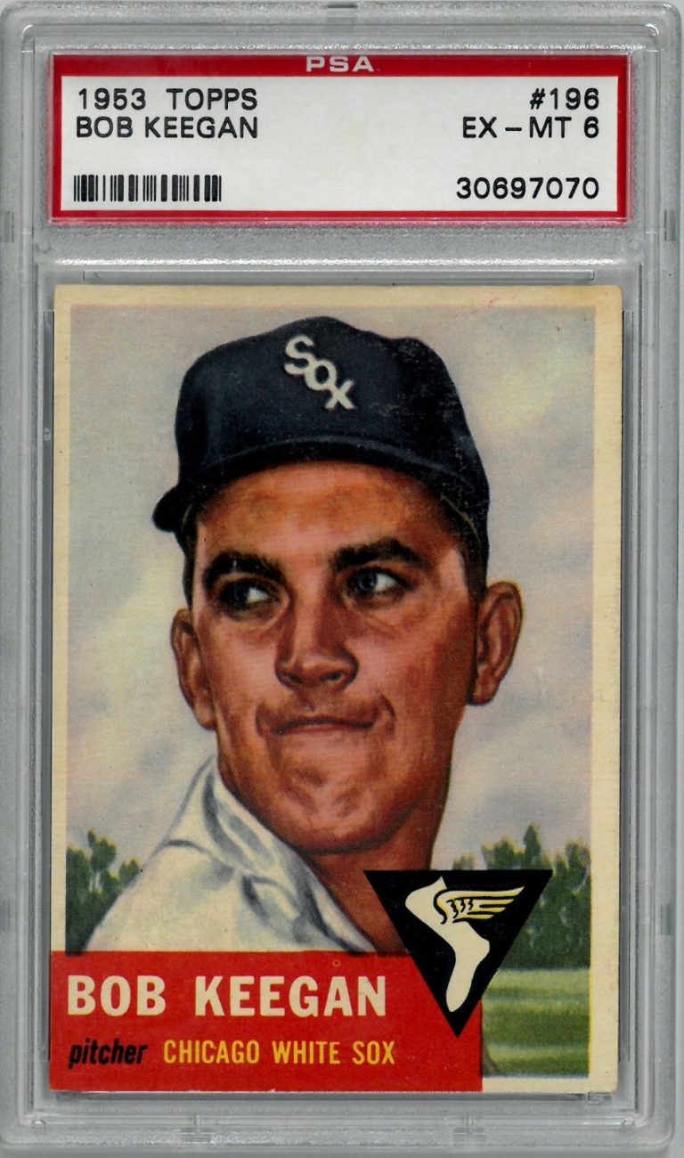 Bob Keegan 1953 Topps Baseball Card #196- PSA Graded 6 EX-MT (Chicago White Sox)