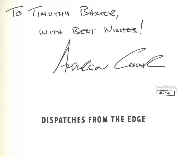 Anderson Cooper signed 2006 Dispatches from the Edge Hardcover Book To Tim - JSA