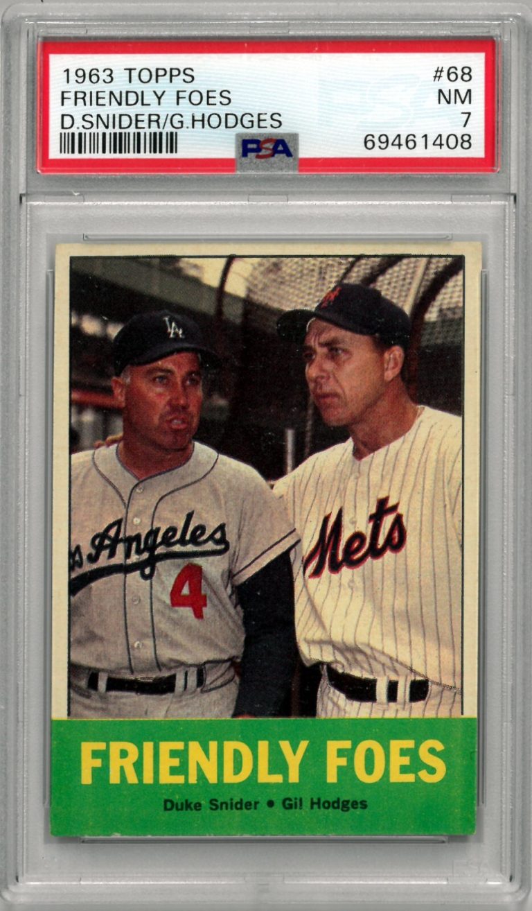 Duke Snider 1963 Topps Friendly Foes w/ Gil Hodges Card #68- PSA Graded 7 NM