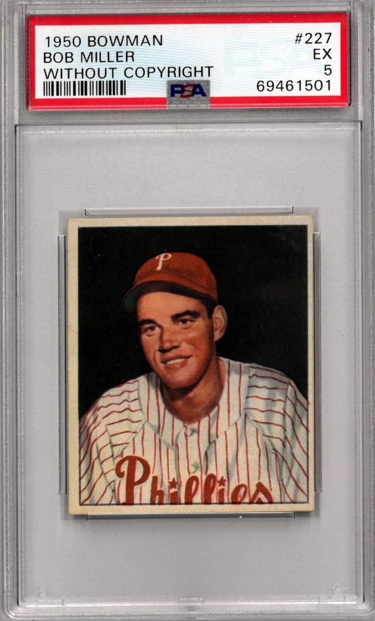 Bob Miller 1950 Bowman Baseball Card #227 Phillies No Copyright- PSA Graded 5 EX