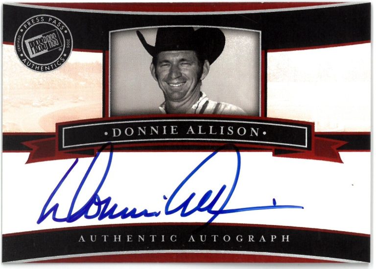 Donnie Allison signed 2005 Press Pass Legends Authentics NASCAR On Card Auto