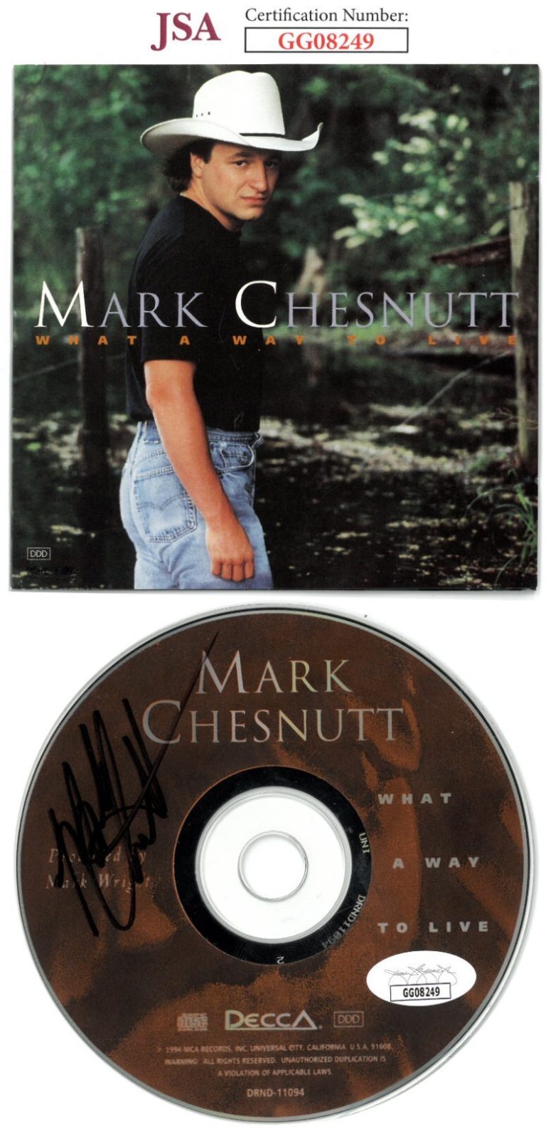Mark Chesnutt signed 1994 What A Way To Live Album CD w/ Cover Booklet- JSA