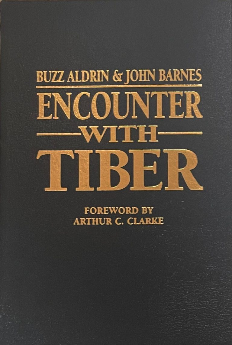 Encounter With Tiber Buzz Aldrin /John Barnes Leather Hardcover FS Ed Book - NEW