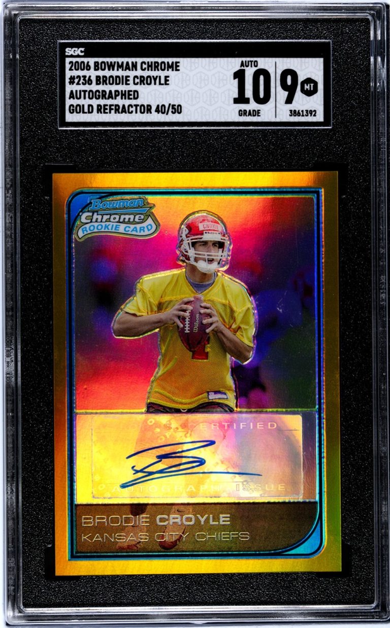 Brodie Croyle signed 2006 Bowman Chrome GoldRefractor RC Auto Card-SGC Graded 9