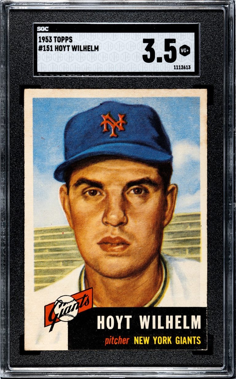 Hoyt Wilhelm 1953 Topps Card #151- SGC Graded 3.5 VG+ (New York Giants/CENTERED)