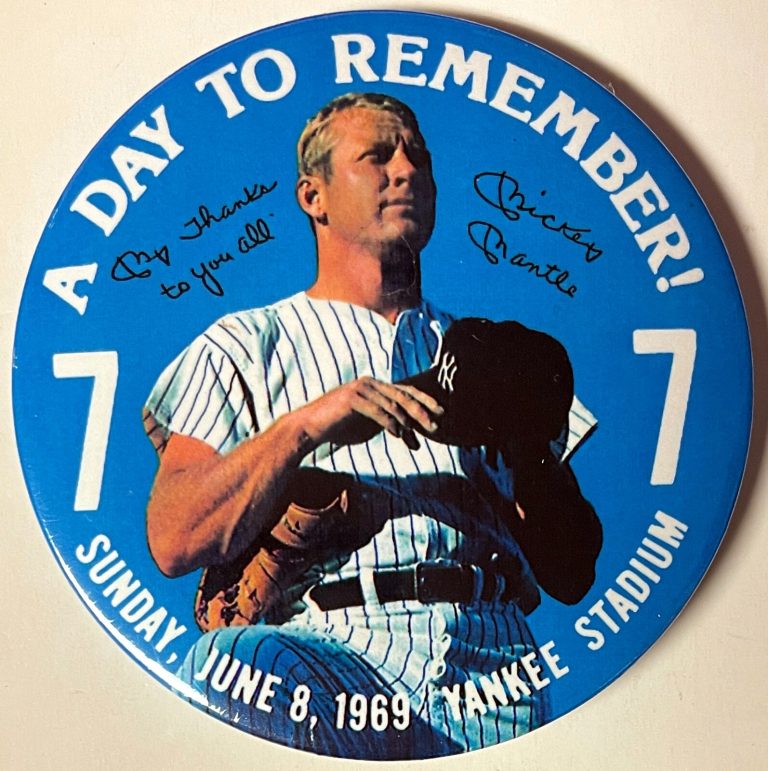 Mickey Mantle 4'' Pin Button A Day To Remember Pinback 6/8/1969 Yankee Stadium