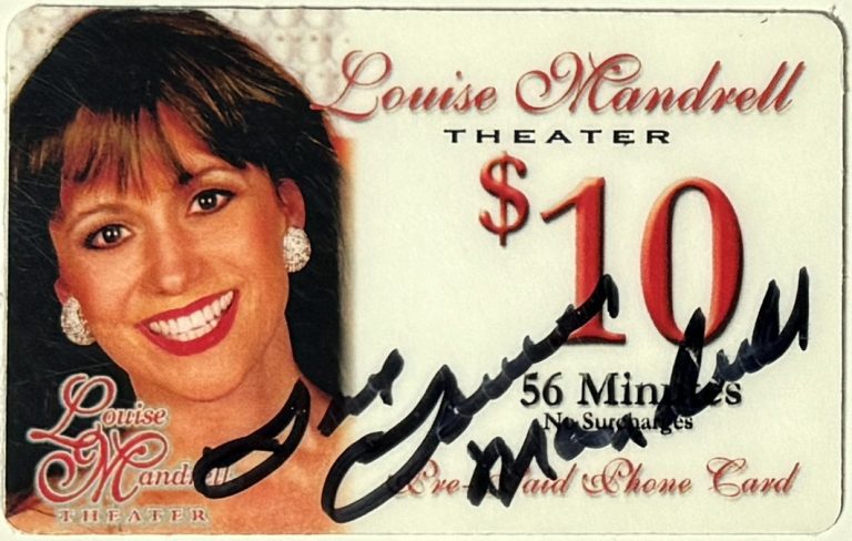 Louise Mandrell signed Theater $10 Pre-Paid Phone Card- COA (Expired) - COA
