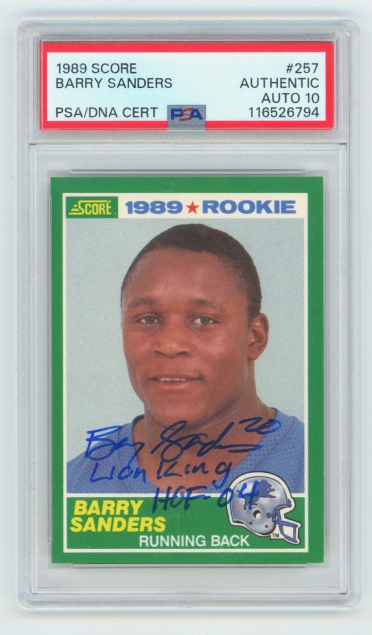 Barry Sanders 1989 Score 257 Rookie RC Signed PSA 10 Auto The Lion King HOF Insc