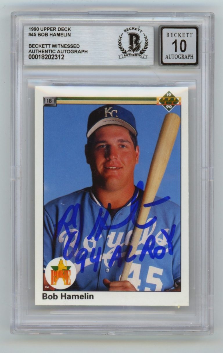 Bob Hamelin 1990 Upper Deck 45 Signed Rookie RC w/ 94 AL ROY Beckett BGS 10 Auto