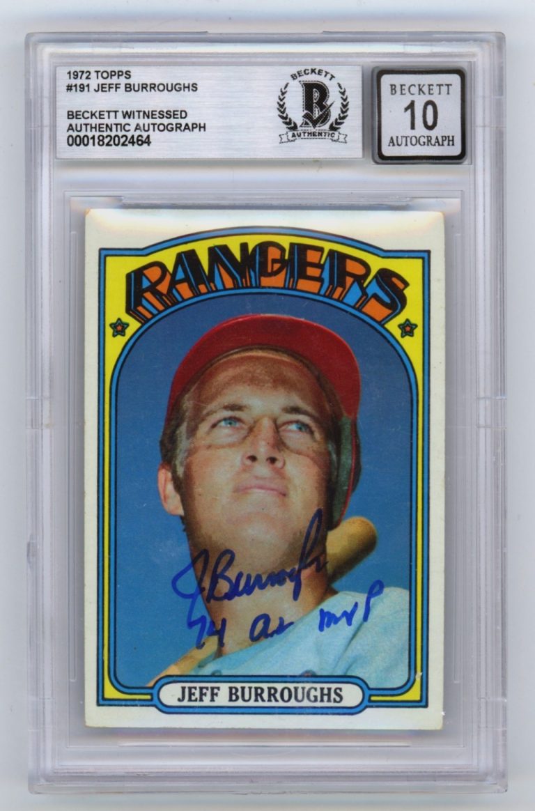 Jeff Burroughs 1972 Topps #191 Signed Rookie RC w/ 74 AL MVP Beckett BGS 10 Auto