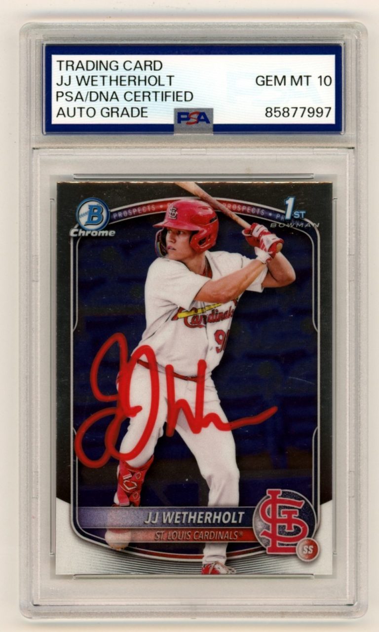 JJ Wetherholt 2025 Bowman Chrome 1st Signed Auto Rookie RC PSA 10 Auto Cardinals