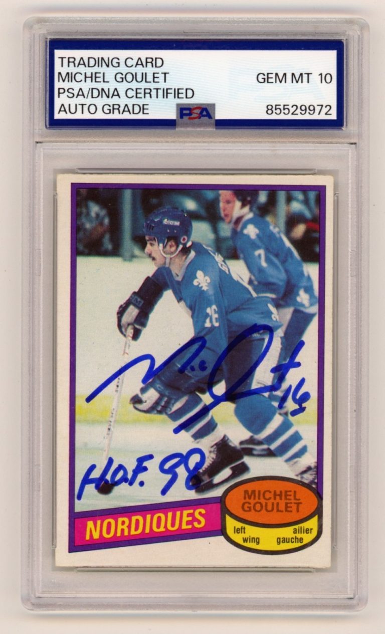 Michael Goulet 1980-81 O-Pee-Chee OPC #67 Signed RC w/ HOF 98 Insc. PSA 10 Auto
