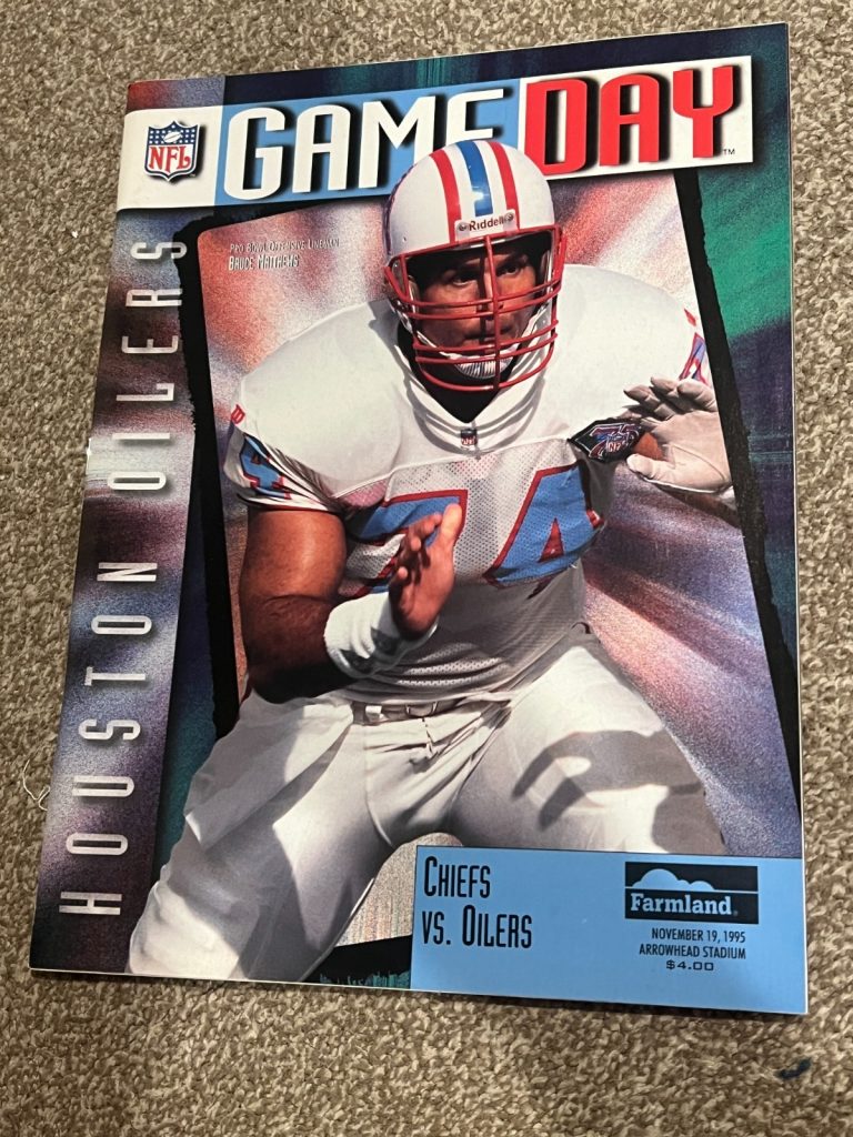 FOOTBALL PROGRAM KANSAS CITY CHIEFS HOUSTON OILERS 11/19 1995 BRUCE MATTHEWS