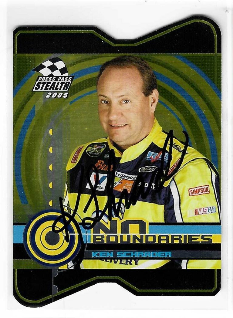 Ken Schrader Signed 2005 Press Pass Stealth Die Cut Card #NB 4/27 NASCAR