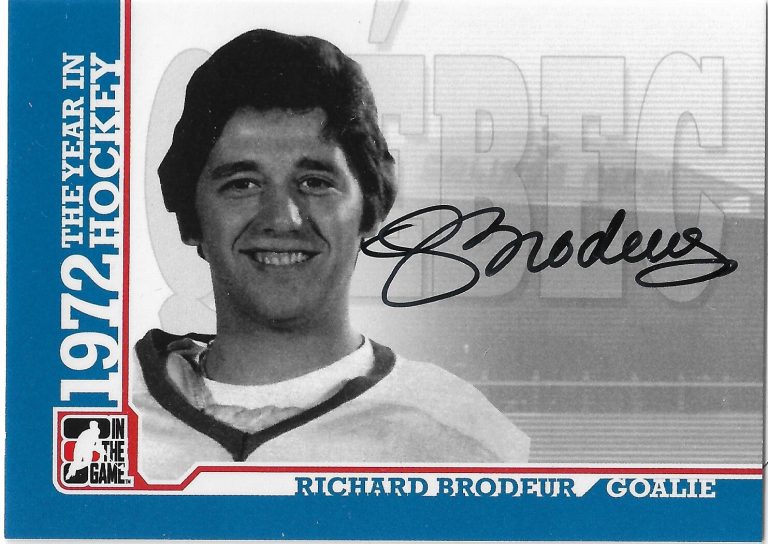 Richard Brodeur 2009-10 ITG Year In Hockey 1972 Auto #A-RB Quebec Nordiques