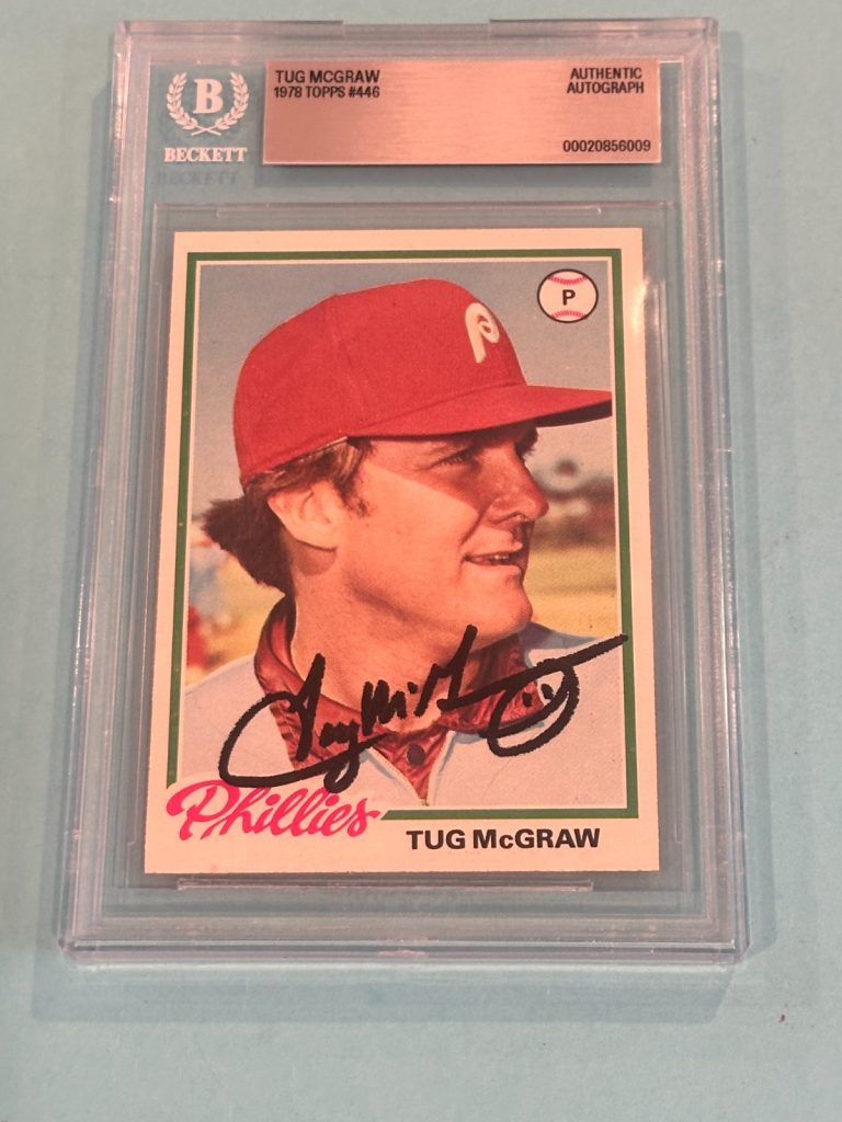 TUG McGRAW Signed 1978 TOPPS Card #446 Beckett (BAS)