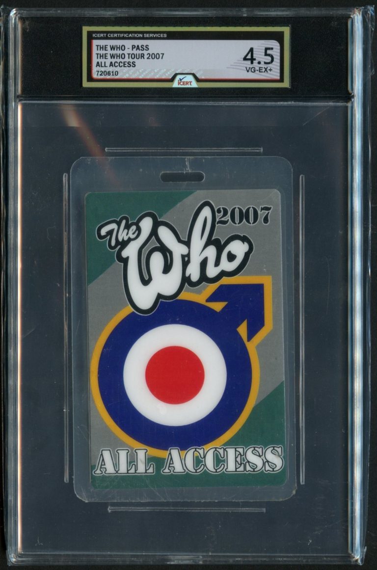 The Who The Who Tour 2007 All Access Backstage Pass Grade 4.5 iCERT