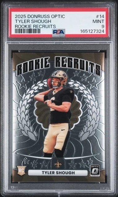 Graded 2025 Optic Tyler Shough #14 Rookie Recruits Rookie RC PSA 9 Mint